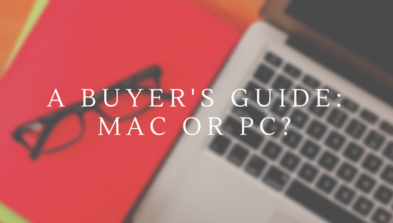 blog header for alex gemici's post, "a buyer's guide: mac or pc?"